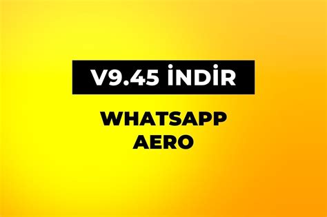 whatsapp aero charis|What's Changed on WhatsApp Aero V9.45 & V9.41 & V9.40 .